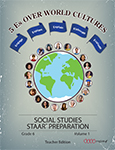5Es over World Cultures Social Studies STAARÂ® Preparation for Grade 6, Volume 1