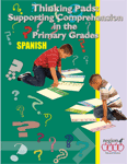 Thinking Pads: Supporting Comprehension in the Primary Grades - Spanish